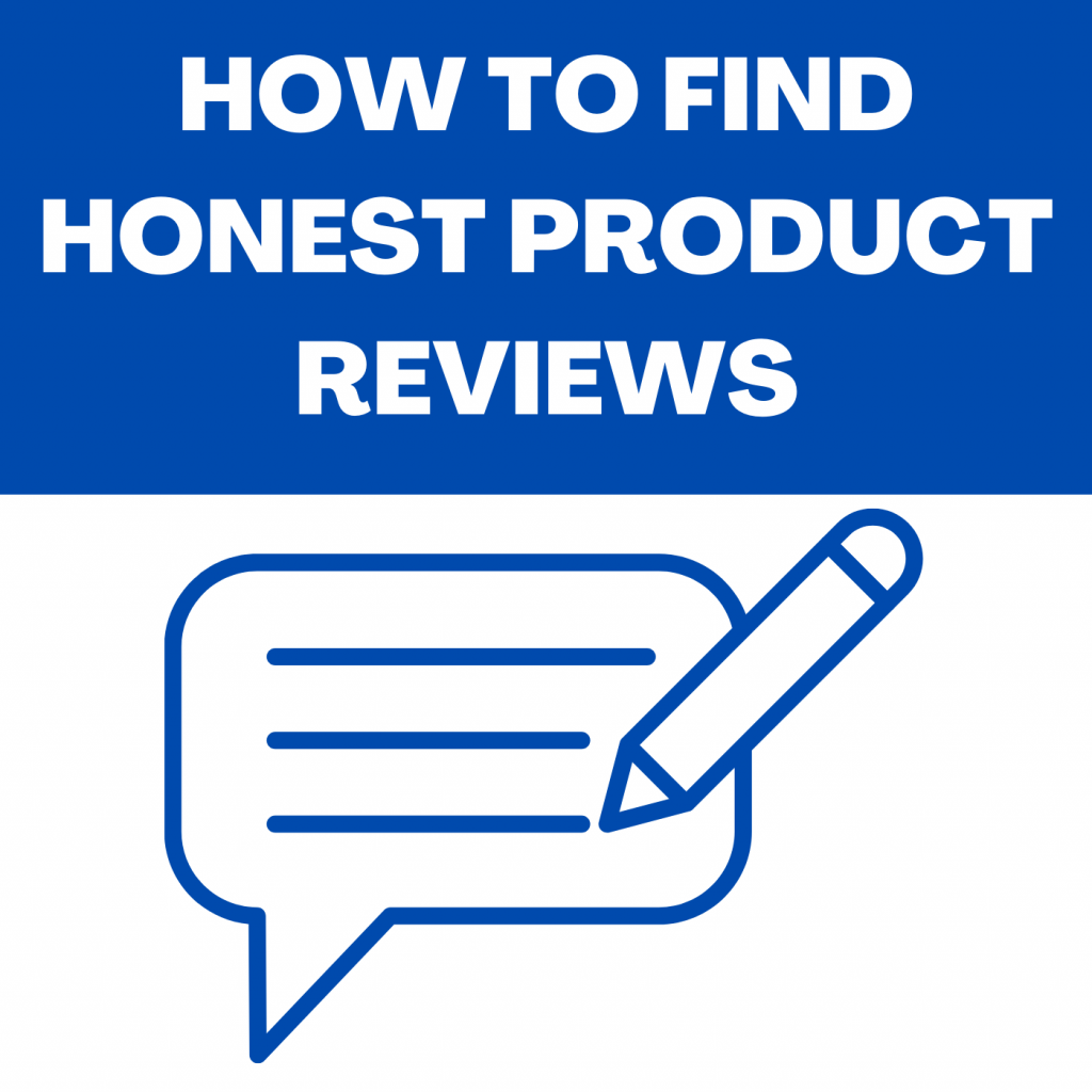 how to find honest product reviews