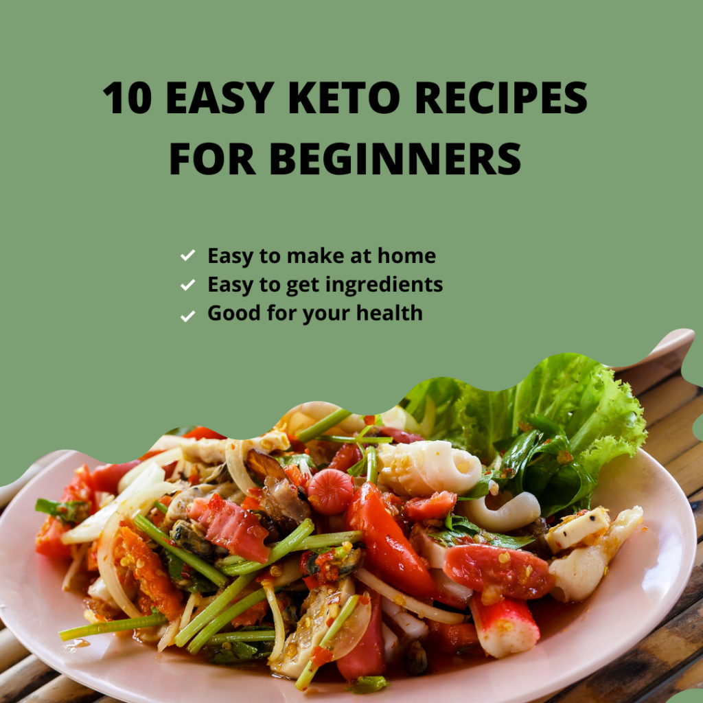 10 Easy Keto Recipes for Beginners