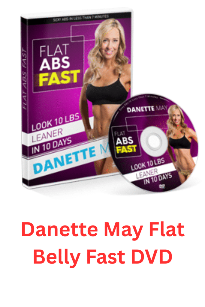 Danette May Flat ABS Fast FREE DVD, the best flatten your stomach exercise DVD for burning fat