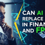 Can AI Replace Jobs in Finance and FP&A?