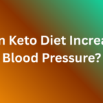 Can Keto Diet Increase Blood Pressure?